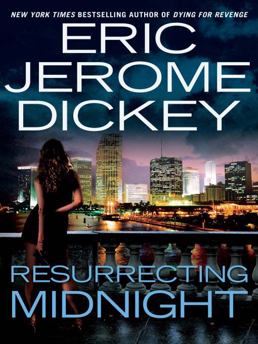 Title details for Resurrecting Midnight by Eric Jerome Dickey - Available